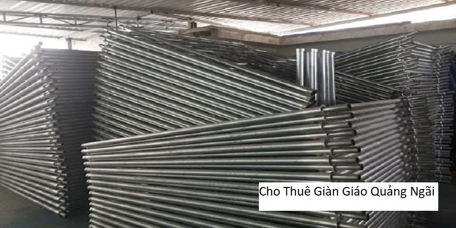 Cho Thuê Giàn Giáo Quảng Ngãi
