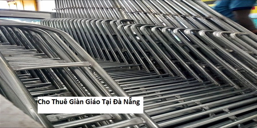 Cho Thuê Giàn Giáo Tại Đà Nẵng