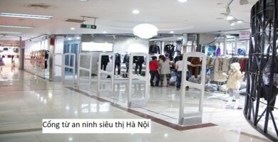 Cổng từ an ninh siêu thị Hà Nội