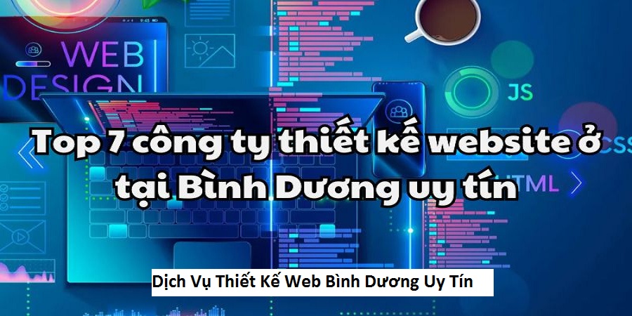 Dịch Vụ Thiết Kế Web Bình Dương Uy Tín