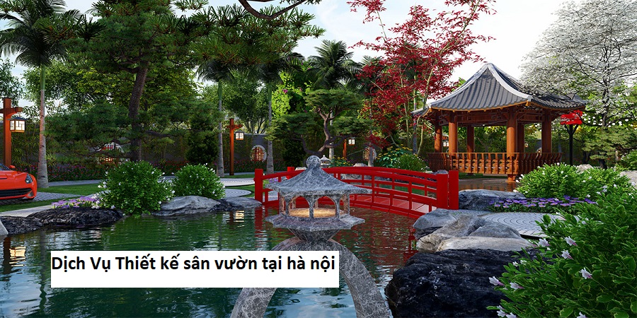 Dịch Vụ Thiết kế sân vườn tại hà nội