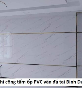 Đơn vị thi công tấm ốp PVC vân đá tại Bình Dương