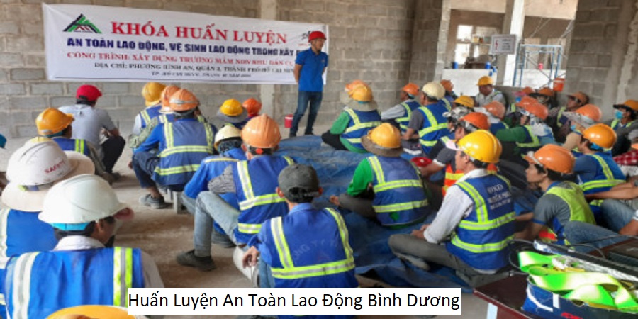 Huấn Luyện An Toàn Lao Động Bình Dương