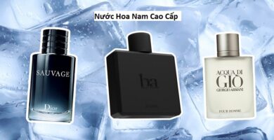 Nước Hoa Nam Cao Cấp