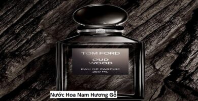 Nước Hoa Nam Hương Gỗ