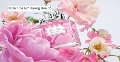 Nước Hoa Nữ Hương Hoa Cỏ