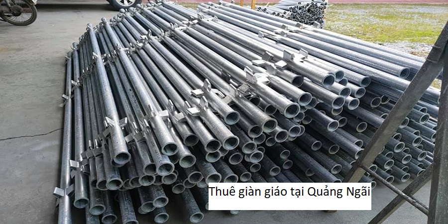 Thuê giàn giáo tại Quảng Ngãi