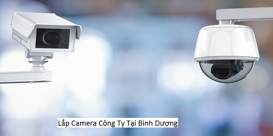 Lắp Camera Công Ty Tại Bình Dương