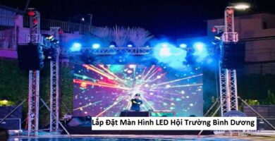 Lắp Đặt Màn Hình LED Hội Trường Bình Dương