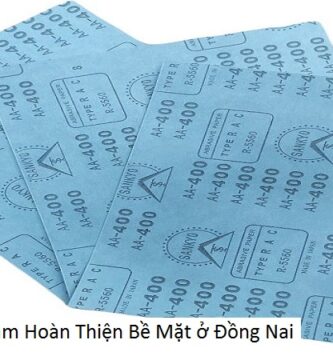 Mua Giấy Nhám Hoàn Thiện Bề Mặt ở Đồng Nai